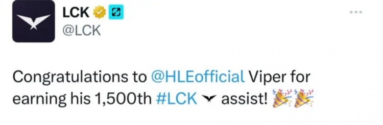 LCK发文祝贺Viper：祝贺Viper达成LCK生涯1500助攻成就