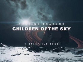 【蜗牛电竞】梦龙乐队演唱的《星空》宣传曲「Children of the Sky」公开