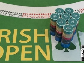 【EV扑克】简讯 | 2024年爱尔兰扑克公开赛日期公布【蜗牛电竞】